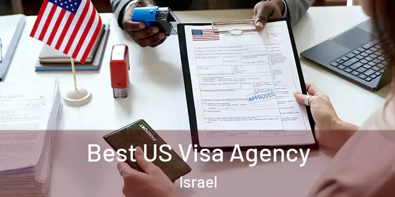  Best US Visa Agency Israel